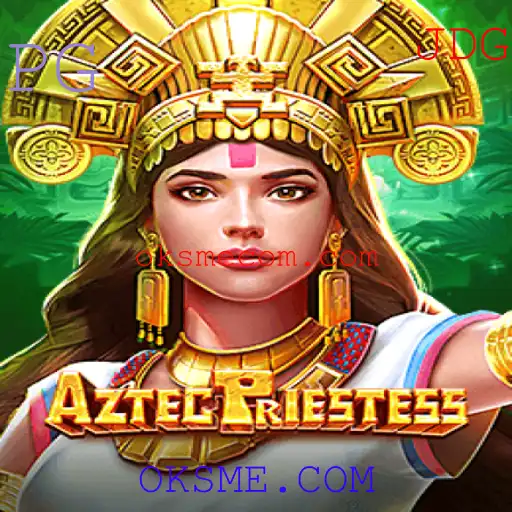 Descubra o Fascinante Mundo de AztecPriestess: O Jogo Inovador de OKSME.COM